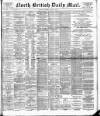 North British Daily Mail Thursday 10 August 1893 Page 1
