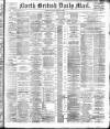 North British Daily Mail Monday 08 January 1894 Page 1