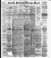 North British Daily Mail Friday 02 February 1894 Page 1