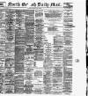 North British Daily Mail Saturday 18 May 1895 Page 1