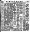 North British Daily Mail Friday 06 March 1896 Page 1