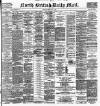 North British Daily Mail Friday 07 May 1897 Page 1
