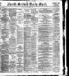 North British Daily Mail Monday 06 December 1897 Page 1