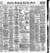 North British Daily Mail Friday 10 December 1897 Page 1