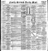 North British Daily Mail Saturday 03 December 1898 Page 1