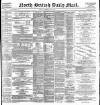 North British Daily Mail Wednesday 10 May 1899 Page 1