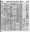 North British Daily Mail Wednesday 02 August 1899 Page 1