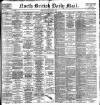 North British Daily Mail Friday 01 December 1899 Page 1
