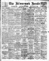 Kilmarnock Herald and North Ayrshire Gazette Friday 22 May 1908 Page 1