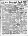 Kilmarnock Herald and North Ayrshire Gazette Friday 10 July 1908 Page 1