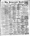 Kilmarnock Herald and North Ayrshire Gazette Friday 07 April 1911 Page 1