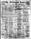 Kilmarnock Herald and North Ayrshire Gazette Friday 15 March 1912 Page 1