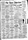 Leven Advertiser & Wemyss Gazette Thursday 11 August 1898 Page 1