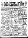 Leven Advertiser & Wemyss Gazette Thursday 21 August 1913 Page 1