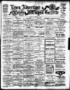 Leven Advertiser & Wemyss Gazette Thursday 26 February 1914 Page 1