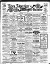 Leven Advertiser & Wemyss Gazette Thursday 03 August 1916 Page 1