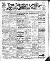 Leven Advertiser & Wemyss Gazette Thursday 04 July 1918 Page 1