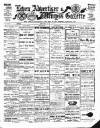 Leven Advertiser & Wemyss Gazette Thursday 11 July 1918 Page 1