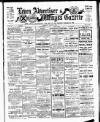 Leven Advertiser & Wemyss Gazette Thursday 13 March 1919 Page 1
