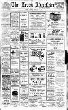 Leven Advertiser & Wemyss Gazette Saturday 25 February 1928 Page 1