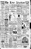 Leven Advertiser & Wemyss Gazette Saturday 25 August 1928 Page 1