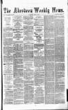 Aberdeen Weekly News Saturday 12 April 1879 Page 1