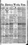 Aberdeen Weekly News Saturday 29 November 1879 Page 1
