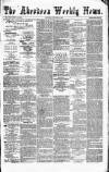 Aberdeen Weekly News Saturday 13 March 1880 Page 1
