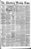 Aberdeen Weekly News Saturday 15 January 1881 Page 1