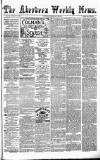 Aberdeen Weekly News Saturday 22 January 1881 Page 1