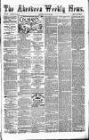 Aberdeen Weekly News Saturday 30 April 1881 Page 1