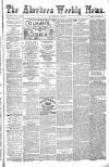 Aberdeen Weekly News Saturday 16 July 1881 Page 1