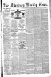 Aberdeen Weekly News Saturday 24 September 1881 Page 1