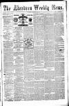 Aberdeen Weekly News Saturday 12 November 1881 Page 1