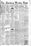 Aberdeen Weekly News Saturday 28 October 1882 Page 1