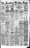 Aberdeen Weekly News Saturday 24 March 1883 Page 1
