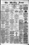 Aberdeen Weekly News Saturday 03 November 1883 Page 1