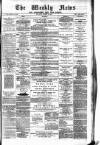 Aberdeen Weekly News Saturday 23 August 1884 Page 1