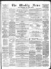 Aberdeen Weekly News Saturday 02 May 1885 Page 1
