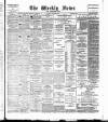 Aberdeen Weekly News Saturday 23 March 1889 Page 1