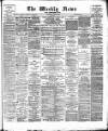 Aberdeen Weekly News Saturday 27 July 1889 Page 1