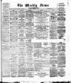 Aberdeen Weekly News Saturday 21 December 1889 Page 1