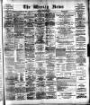 Aberdeen Weekly News Saturday 18 January 1890 Page 1