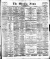 Aberdeen Weekly News Saturday 24 May 1890 Page 1