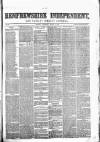 Renfrewshire Independent Saturday 05 March 1859 Page 1