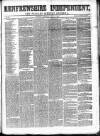 Renfrewshire Independent Saturday 16 June 1860 Page 1