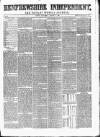 Renfrewshire Independent Saturday 11 August 1860 Page 1