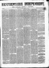 Renfrewshire Independent Saturday 15 September 1860 Page 1