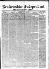 Renfrewshire Independent Saturday 05 July 1862 Page 1