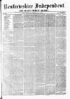 Renfrewshire Independent Saturday 10 October 1863 Page 1